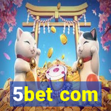 5bet com